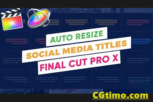 FCPX插件-20组自适应底框社交媒体文字标题动画 AutoResize Social Media Titles