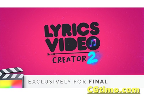 FCPX插件-MV视频元素音乐歌词制作插件 Lyrics Video Creator 2