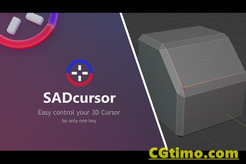 Blender插件-Sad Cursor V2.0 光标快速吸附旋转移动插件