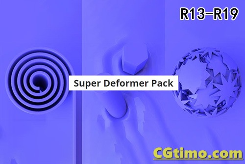 C4D插件-Curious Animal Super Deformer Pack V1.38 卷纸辊变形插件 汉化版 支持R13-R19