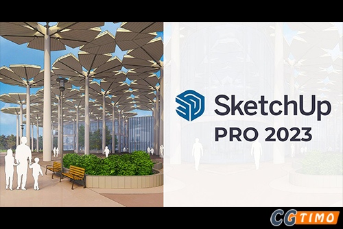 软件-SketchUp Pro 2023 v23.1.3 中文版 草图大师软件下载