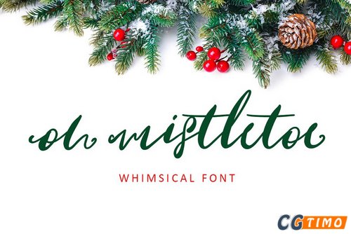 字体-Oh Mistletoe Script Font 粗壮连笔手写英文字体