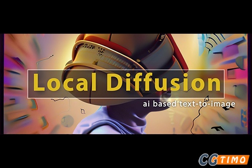 AE插件-文生图视频AI插件 Local Diffusion v1.6.9