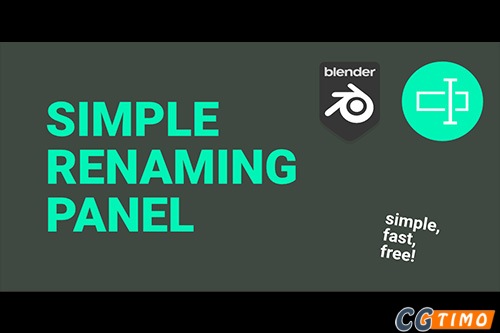 Blender插件-模型批量重命名插件 Simple Renaming Panel V2.0