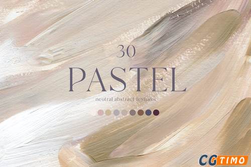背景纹理-30个高端手绘米色中性丙烯酸纹理背景素材