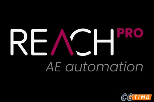 AE脚本-预设插件脚本搜索管理表达式操作工具合集 Reach Pro 3 v3.0.06 附教程