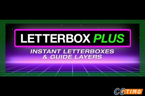 AE脚本-电影边框遮幅画幅边框生成脚本 汉化版 Letterbox Plus v1.0 附教程