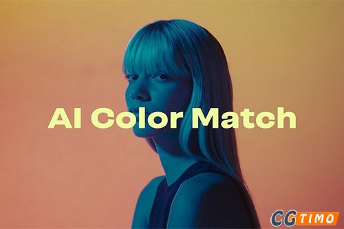 AE/PR插件-AI智能色彩匹配调色插件 AI Color Match v1.5.0 Win/Mac 附教程