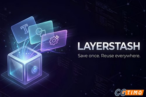 AE脚本-AE图层属性表达式一键管理脚本 LayerStash v1.1.1 汉化版